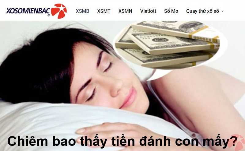 Chiêm bao thấy tiền đánh con mấy?