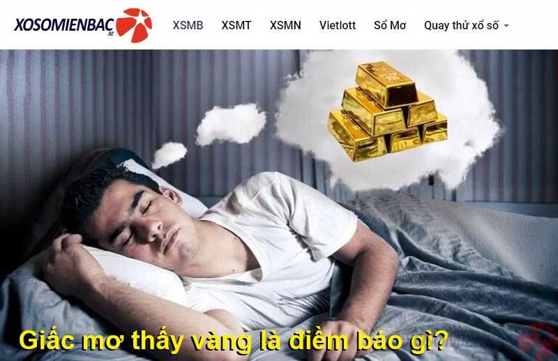 Giấc mơ thấy vàng là điềm báo gì?