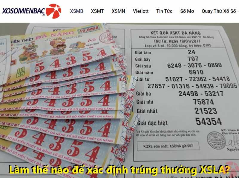 Làm thế nào để xác định trúng thưởng XSLA?