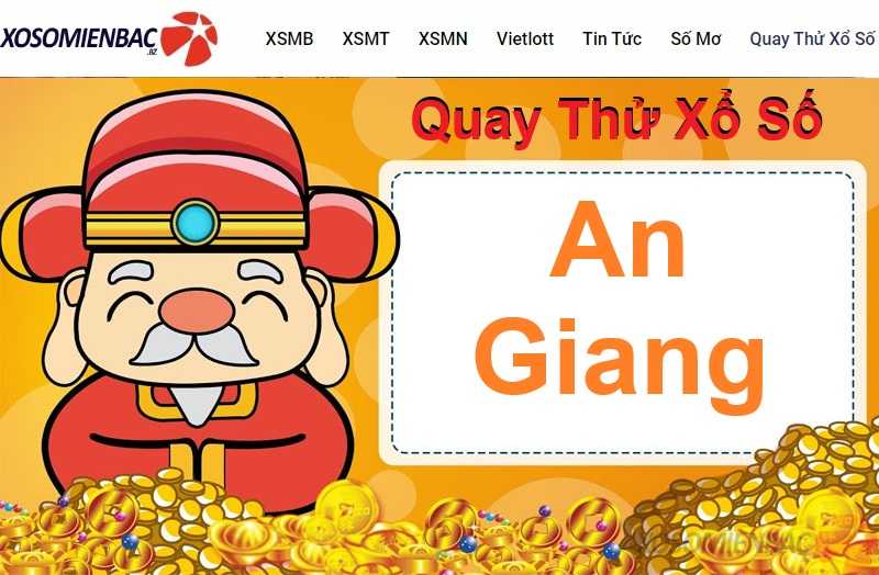 Quay thử xổ số An Giang