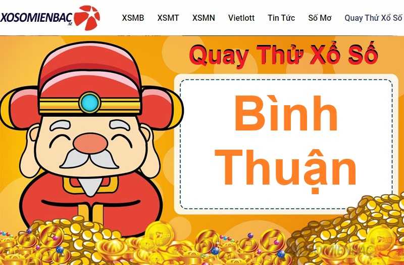 Quay thử xổ số Bình Thuận