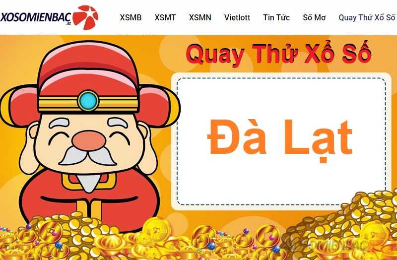 Quay thử xổ số Đà Lạt