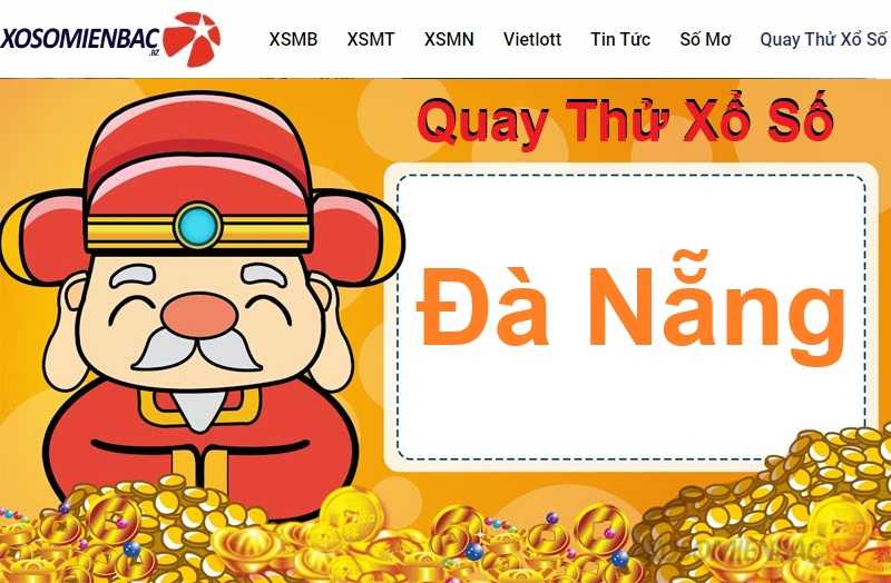 Quay thử xổ số Đà Nẵng