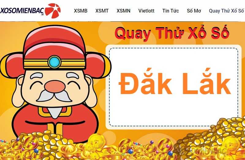 Quay thử xổ số Đắk Lắk