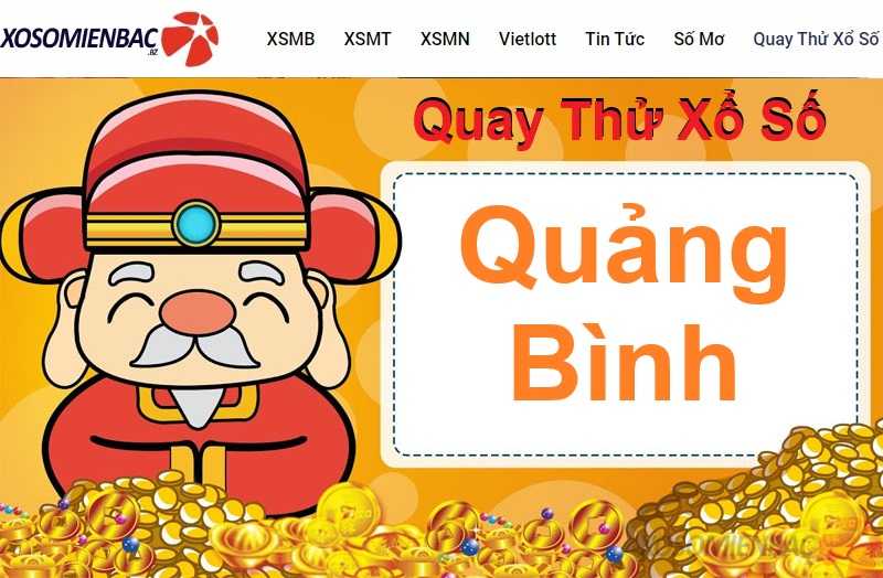 Quay thử xổ số Quảng Bình