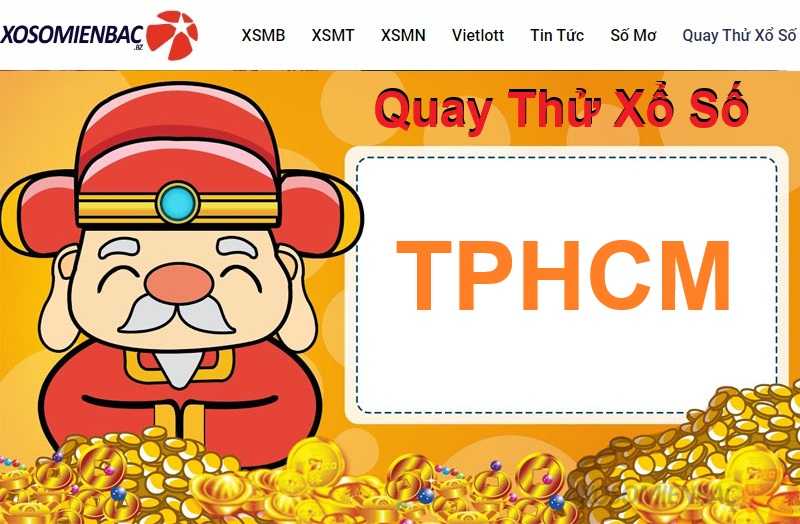 Quay thử xổ số TP Hồ Chí Minh