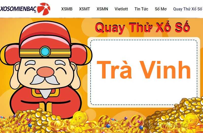 Quay thử xổ số Trà Vinh