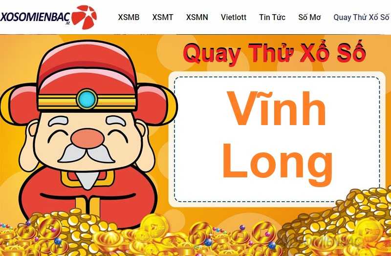 Quay thử xổ số Vĩnh Long