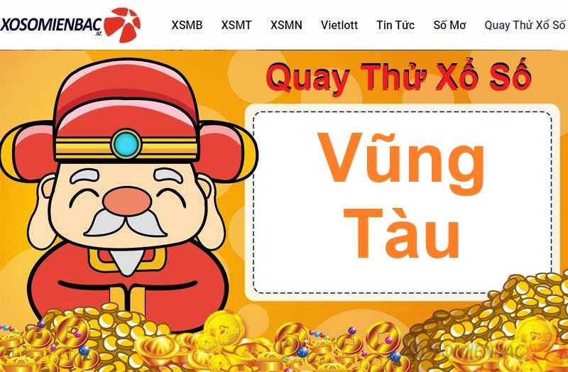 Quay thử xổ số Vũng Tàu