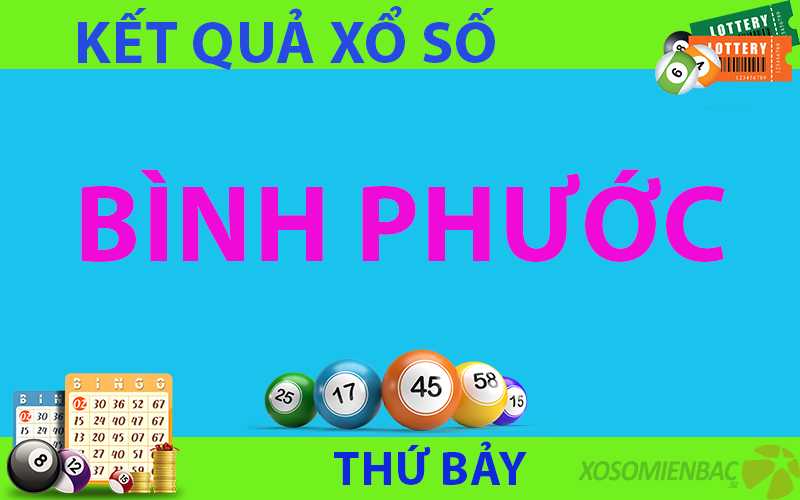 kết quả xổ số Bình Phước