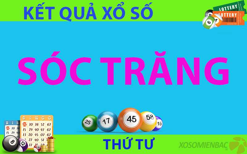 kết quả xổ số Sóc Trăng